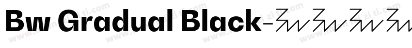 Bw Gradual Black字体转换